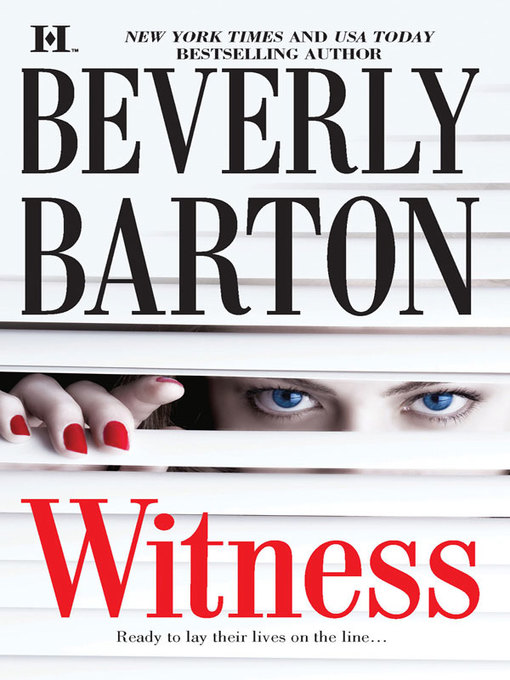 Title details for Witness: Defending His Own\Guarding Jeannie by Beverly Barton - Available
